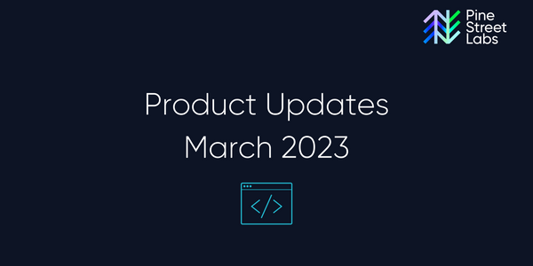 Product Updates: March 2023