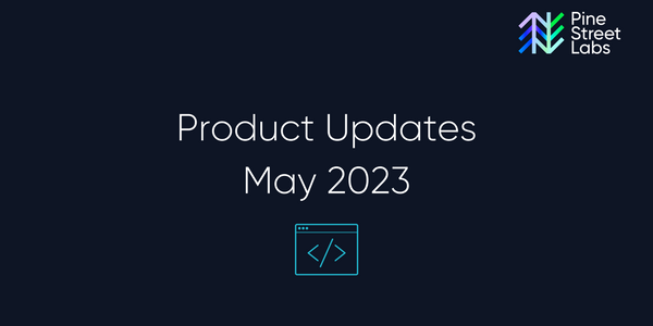 Product Updates: May 2023